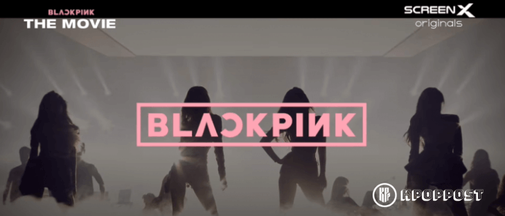 BLACKPINK Released New Teaser Trailer for “The Movie”