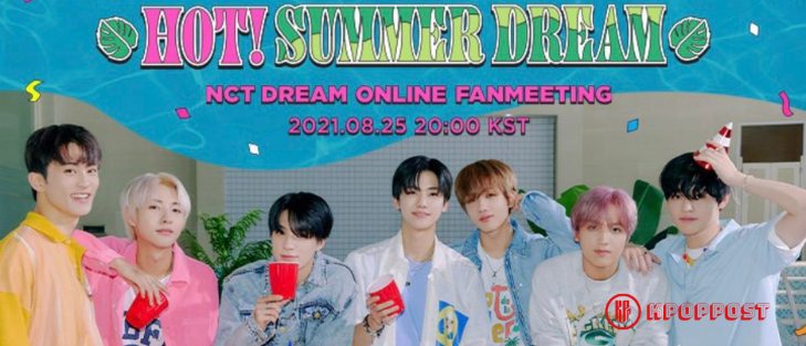 NCT Dream online fan meeting hot! summer dream