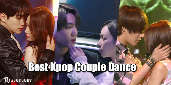 10 BEST Romantic Couple Dancing from Kpop Idols & Groups with PERFECT Chemistry That Will Melt Your Heart