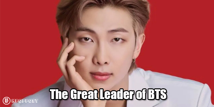 What Makes BTS Kim Namjoon (RM) the Great Leader of the Millennial Era, Why He’s Chosen, & Moments He Uses His Leader Card