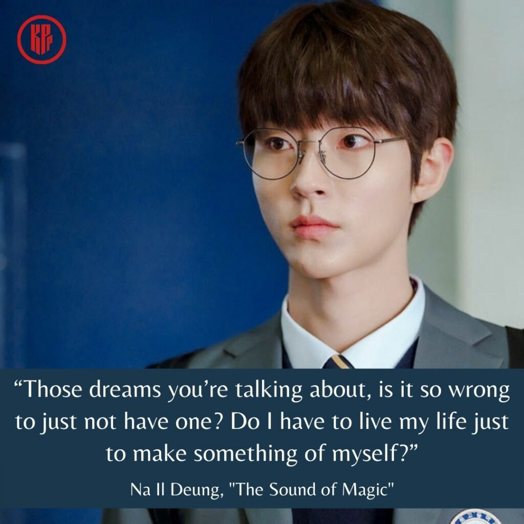 Quotes The Sound of Magic Hwang In Youp Na Il Deung
