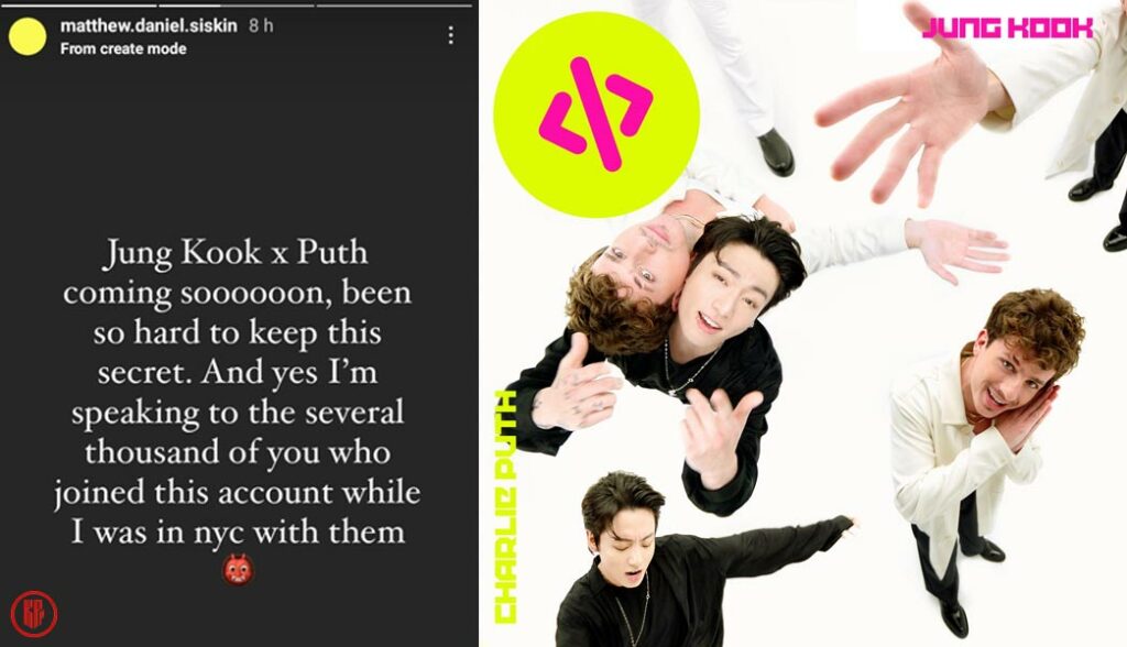 Matthew Daniel Siskin Instagram story about BTS Jungkook x Charlie Puth collaboration. | Twitter