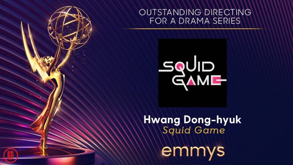 Director Hwang Dong Hyuk for "Outstanding Directing For Drama Series."