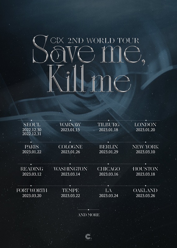 CIX 2nd WORLD TOUR <Save me, Kill me>