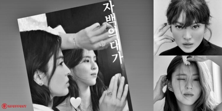 Han So Hee and Song Hye Kyo Confirmed to Star in New Drama THE PRICE OF CONFESSION Through Adorable Instagram Story
