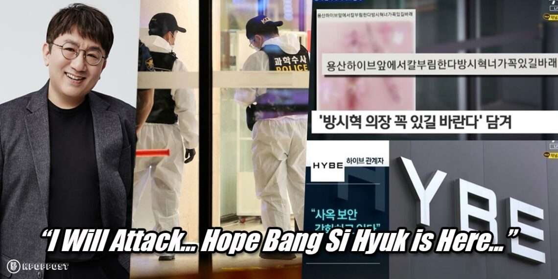 COMPLETE Details on Knife Attack Threats Against HYBE and Bang Si Hyuk