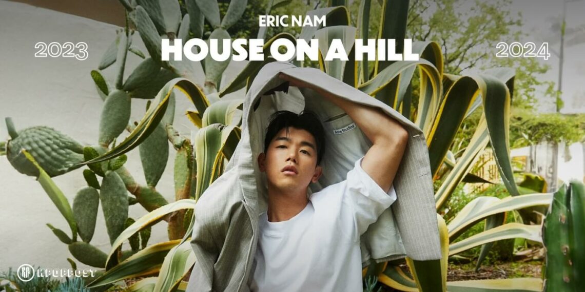 eric nam house on a hill world tour schedule tickets