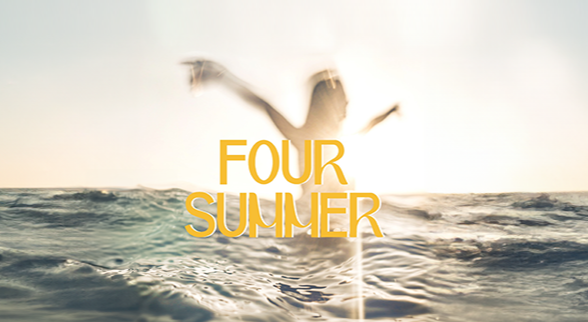 FOUR SUMMER